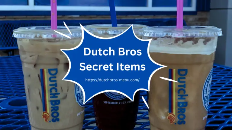 Dutch Bros Secret Items