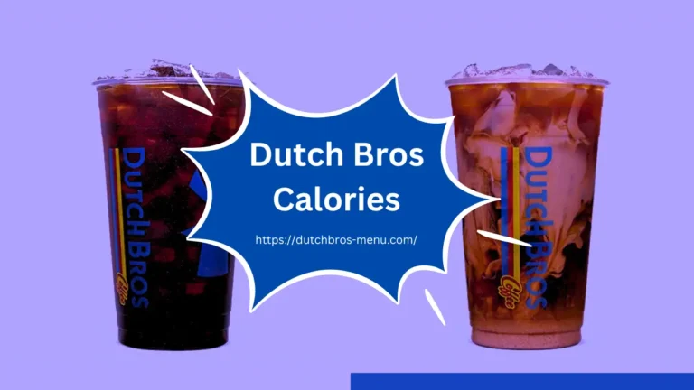 Dutch Bros Calories