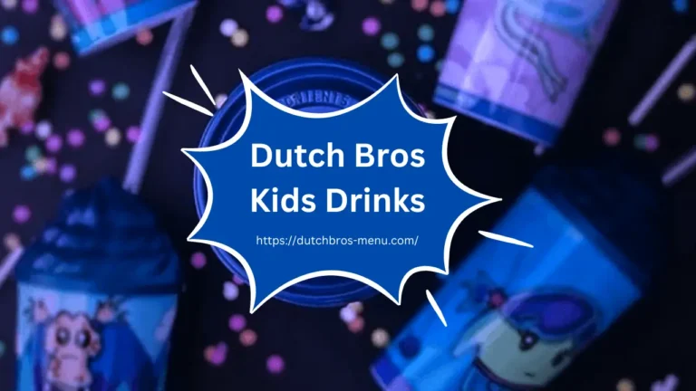 Dutch Bros Kids Drinks