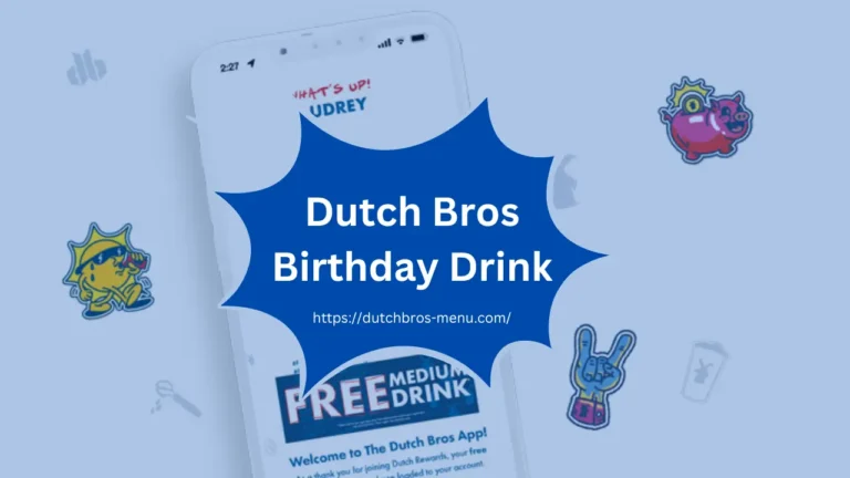 Dutch Bros Birthday Drink