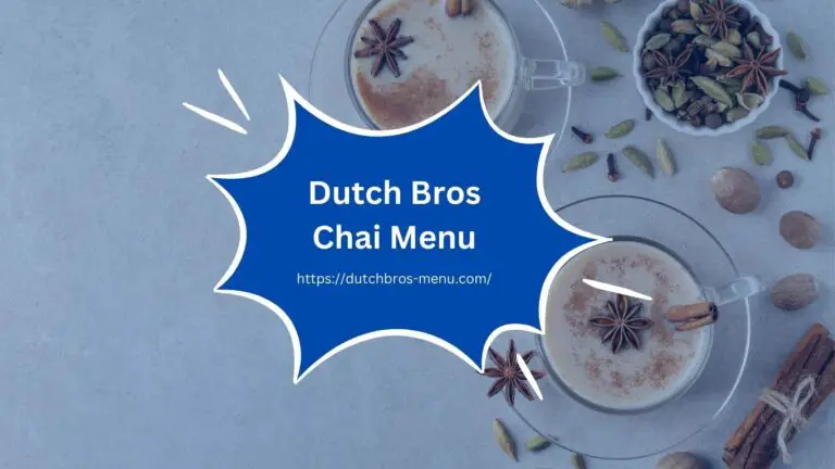 dutch bros chai menu